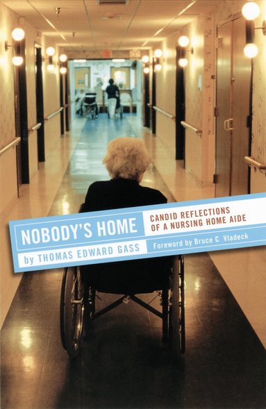 Thomas Edward Gass - Nobody's Home, Inbunden