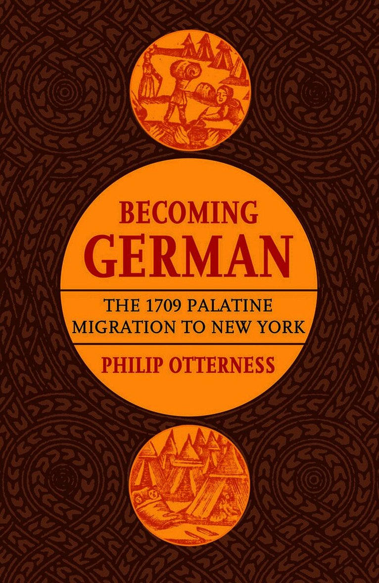 Philip L. Otterness - Becoming German, Inbunden