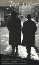 Esther Benbassa, Jean-Christophe Attias - Jew and the Other, Inbunden