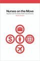 Mireille Kingma - Nurses on the Move, Inbunden