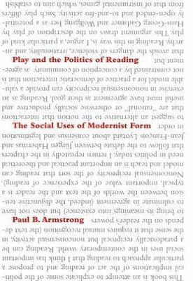 Play and the Politics of Reading 1