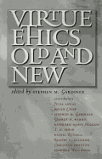 bokomslag Virtue Ethics, Old and New