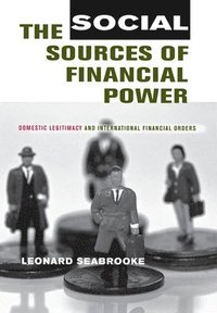bokomslag The Social Sources of Financial Power