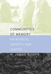 bokomslag Communities of Memory