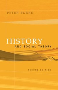 bokomslag History and Social Theory