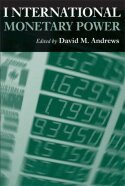 David M. Andrews - International Monetary Power, Inbunden