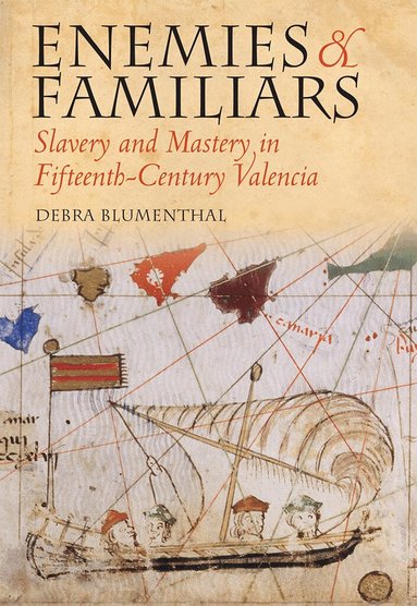 Debra Blumenthal - Enemies and Familiars, Inbunden