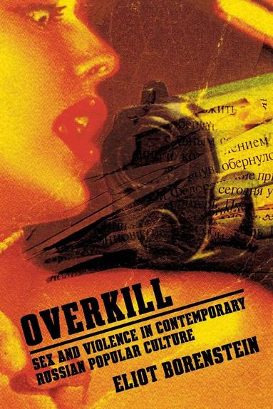Eliot Borenstein - Overkill, Inbunden