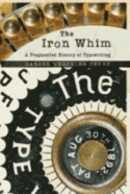 bokomslag The Iron Whim