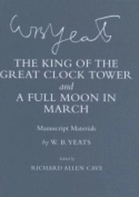 The King of the Great Clock Tower&quot; and &quot;A Full Moon in March&quot; 1