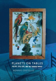 Bonnie Costello - Planets on Tables, Inbunden