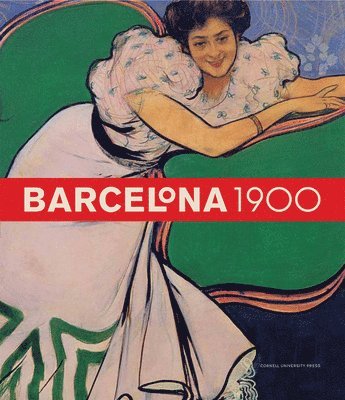 Teresa-M. Sala - Barcelona 1900, Inbunden