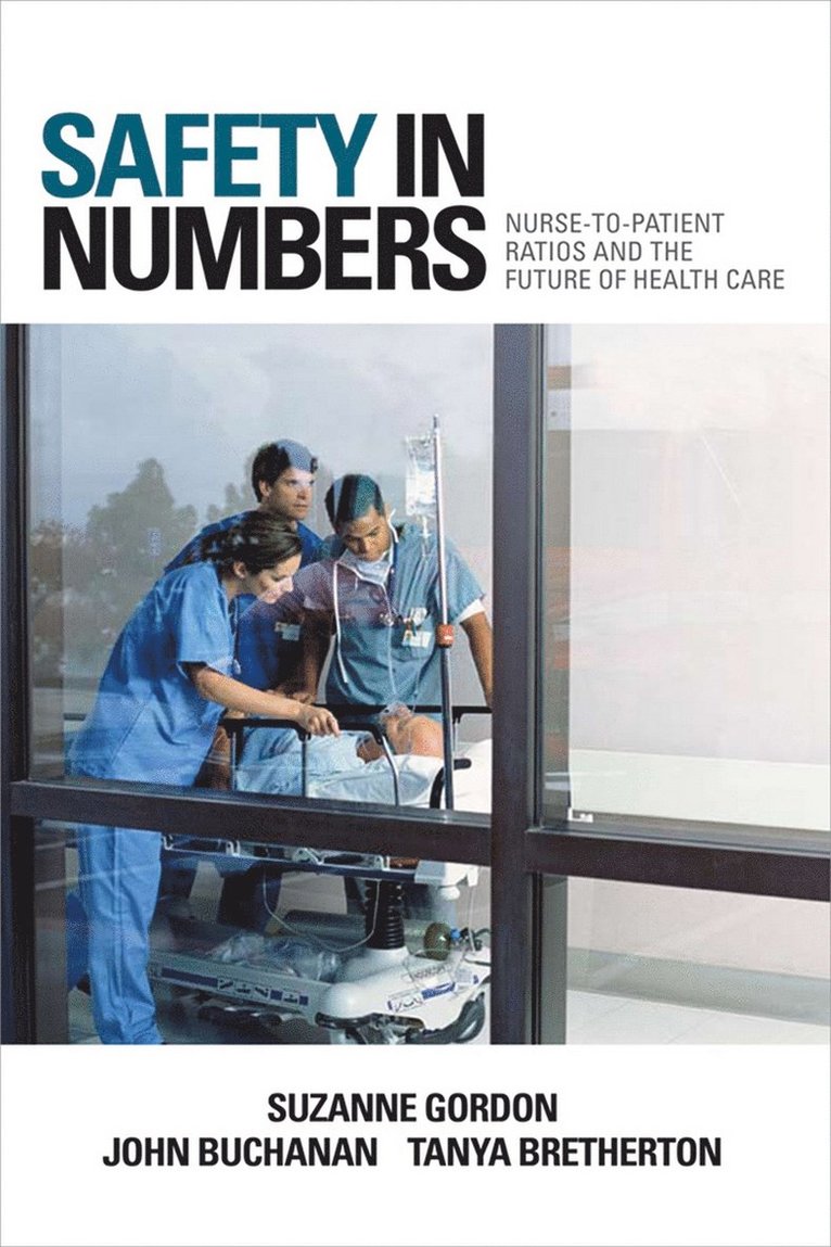 Suzanne Gordon, John Buchanan, Tanya Bretherton - Safety in Numbers, Inbunden