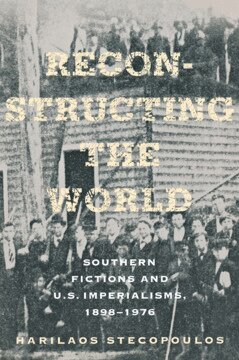 Harilaos Stecopoulos - Reconstructing the World, Inbunden