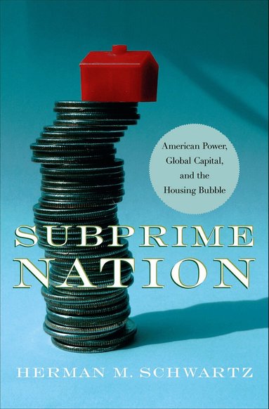 Herman M. Schwartz - Subprime Nation, Inbunden