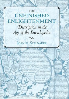 Joanna Stalnaker - Unfinished Enlightenment, Inbunden