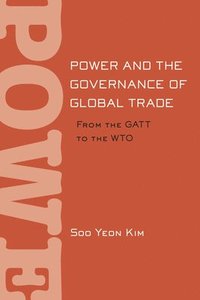 bokomslag Power and the Governance of Global Trade