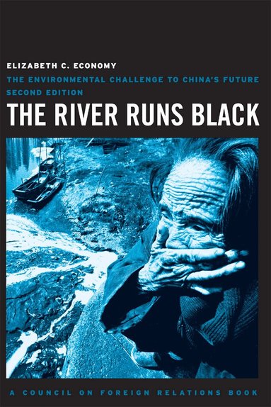 Elizabeth C. Economy - River Runs Black, Inbunden