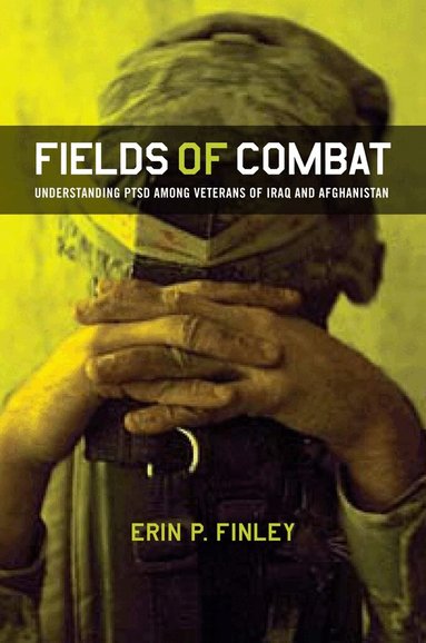 Erin P. Finley - Fields of Combat, Inbunden