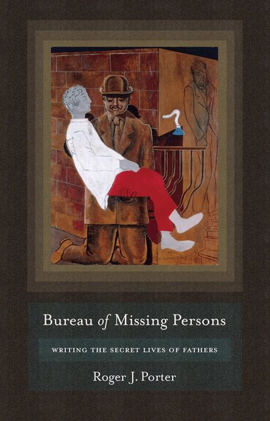 Roger J. Porter - Bureau of Missing Persons, Inbunden