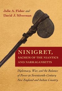bokomslag Ninigret, Sachem of the Niantics and Narragansetts