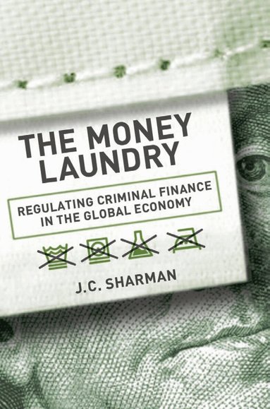 J. C. Sharman - Money Laundry, Inbunden