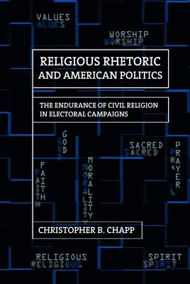 Religious Rhetoric and American Politics 1