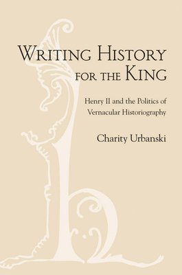 Writing History for the King 1