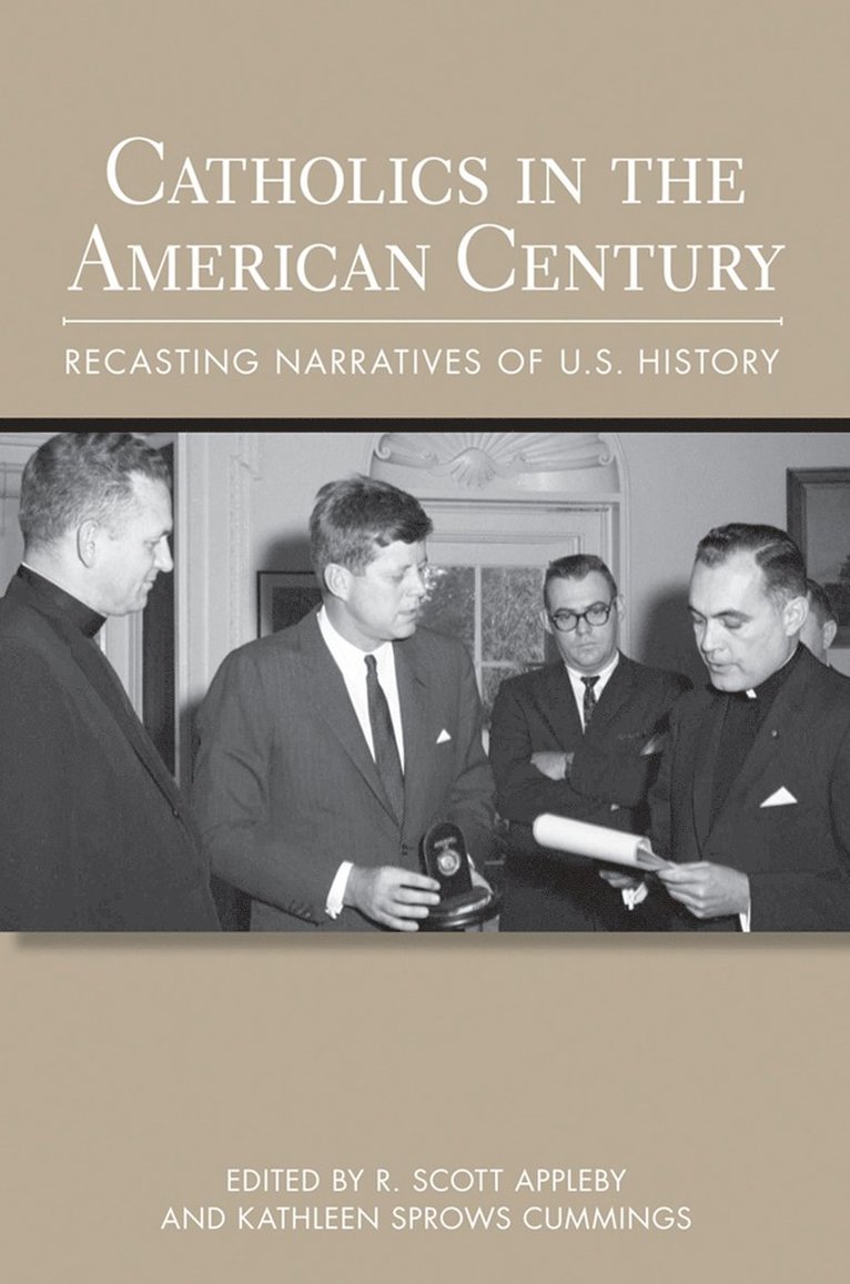 Catholics in the American Century 1