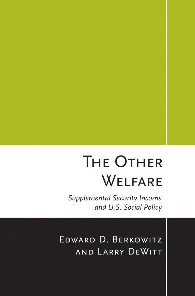 Edward D. Berkowitz, Larry DeWitt - Other Welfare, Inbunden