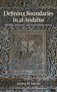 bokomslag Defining Boundaries in al-Andalus