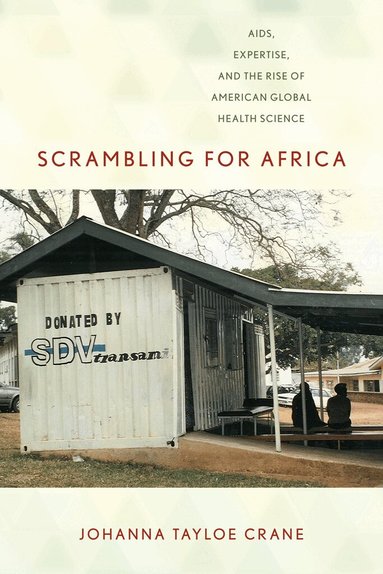 Johanna Tayloe Crane - Scrambling for Africa, Inbunden