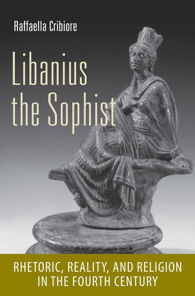 bokomslag Libanius the Sophist