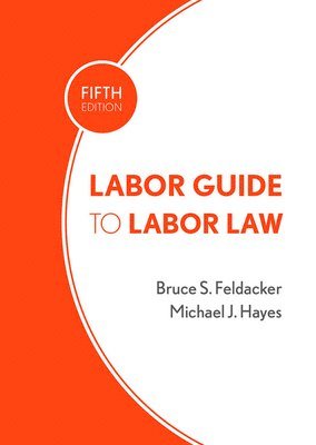 Labor Guide to Labor Law 1