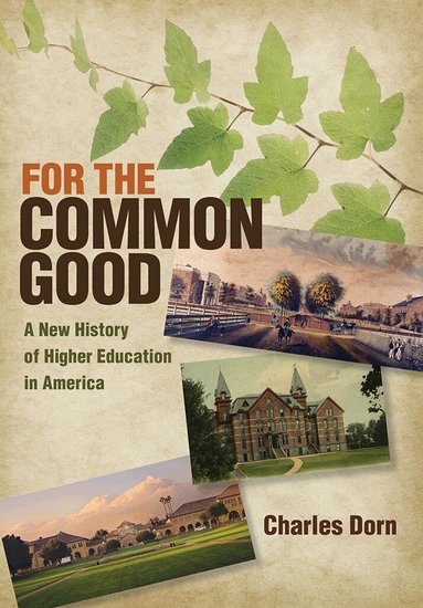 Charles Dorn - For the Common Good, Inbunden