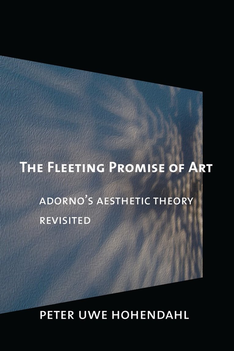 Fleeting Promise of Art