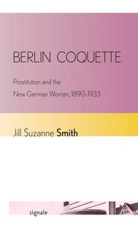 bokomslag Berlin Coquette