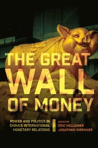 bokomslag The Great Wall of Money