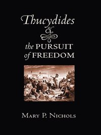 bokomslag Thucydides and the Pursuit of Freedom
