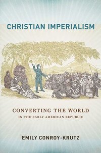 bokomslag Christian Imperialism