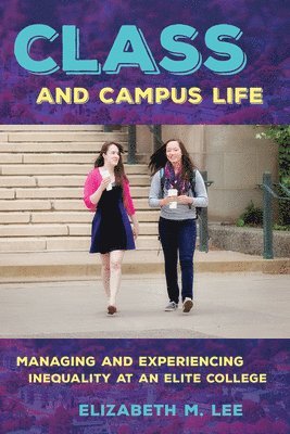 Class and Campus Life 1