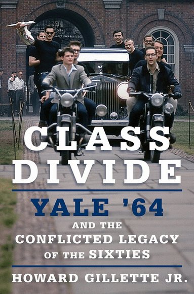 Howard Gillette - Class Divide, Inbunden