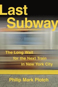 bokomslag Last Subway