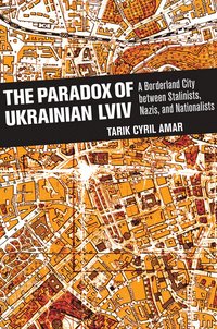 bokomslag Paradox of Ukrainian Lviv