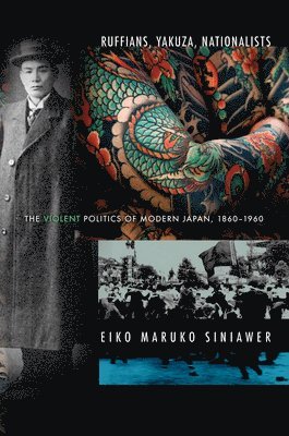 Ruffians, Yakuza, Nationalists