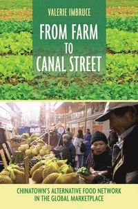 bokomslag From Farm to Canal Street