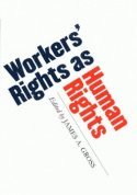 bokomslag Workers' Rights as Human Rights