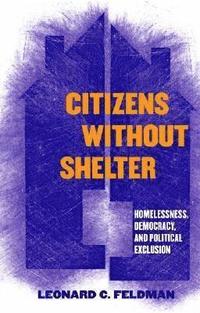 bokomslag Citizens without Shelter