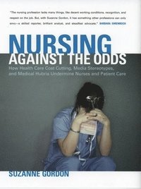 bokomslag Nursing against the Odds