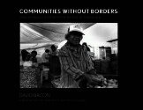 David Bacon - Communities Without Borders, Häftad